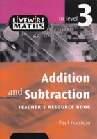 Addition and Subtraction to Level 3. Teachers' Guide
