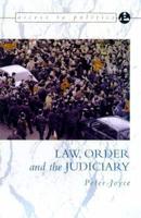 Law, Order and the Judiciary