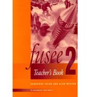 Fusée. 2. Teacher's Book