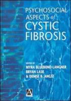 Psychosocial Aspects of Cystic Fibrosis