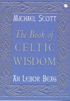 The Book of Celtic Wisdom