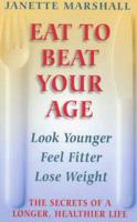Eat to Beat Your Age