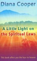 A Little Light on the Spiritual Laws