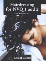 Hairdressing for NVQ 1 and 2