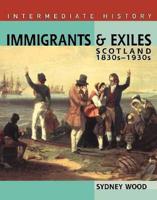 Immigrants & Exiles