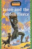 Livewire Myths & Legends: Jason and the Golden Fleece