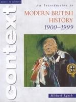 An Introduction to Modern British History, 1900-1999