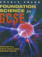 Foundation Science for GCSE