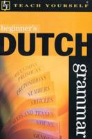 Beginner's Dutch Grammar