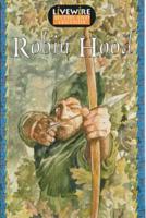 Livewire Myths & Legends: Robin Hood