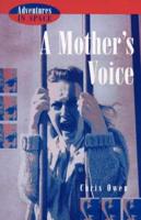 Adventures in Space: A Mother's Voice