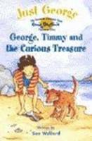 George, Timmy and the Curious Treasure