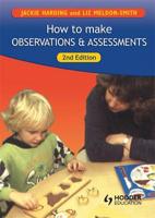 How to Make Observations & Assessments
