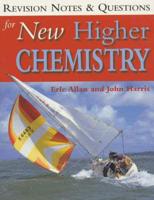 Revision Notes & Questions for New Higher Chemistry