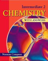 Intermediate 2 Chemistry. [With Answers]