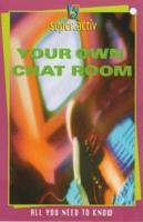 Your Own Chat Room