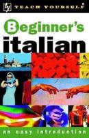 Teach Yourself Beginner's Italian New Edn DBL CD PACK