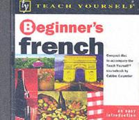 Teach Yourself Beginner's French New Edn DBL CD PACK
