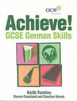 Achieve! GCSE German Skills