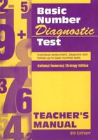 Basic Number Diagnostic Test. Teacher's Manual : Individual Assessment, Diagnosis and Follow-Up in Basic Number Skills