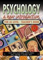 Psychology: A New Introduction to AS Level TEACHER'S BOOK