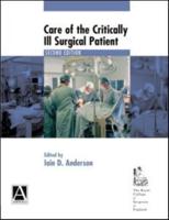 Care of the Critically Ill Surgical Patient