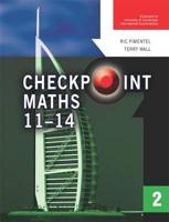 Checkpoint Maths 11-14. 2