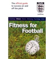 The Official FA Guide to Fitness for Football