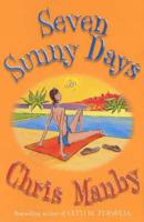 Seven Sunny Days