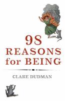 98 Reasons for Being