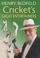 Cricket's Great Entertainers