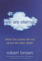 We Are Eternal