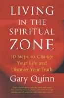 Living in the Spiritual Zone