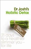 Dr Joshi's Holistic Detox
