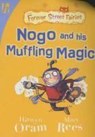 Nogo and His Muffling Magic