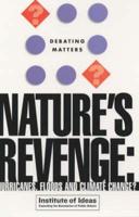 Nature's Revenge?