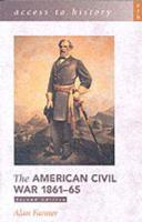 The American Civil War, 1861-65