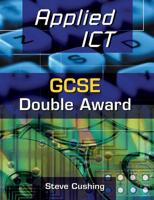 Applied ICT: GCSE Double Award