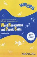 Word Recognition & Phonic Skills Test (WRaPS)