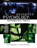 Advanced Psychology. Contemporary Topics