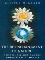 The Re-Enchantment of Nature