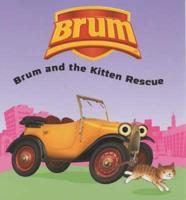 Brum and the Kitten Rescue