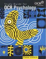 Study Guide for OCR Psychology. AS Level