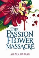 The Passion Flower Massacre