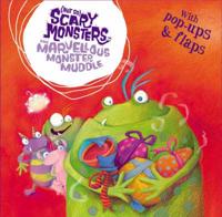 The Marvellous Monster Muddle