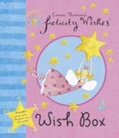 Felicity Wishes: Wish Box