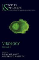 Topley and Wilson's Microbiology and Microbial Infections. Virology