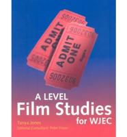 A Level Film Studies for WJEC