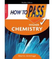 How to Pass Higher Chemistry