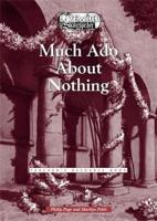 William Shakespeare's Much Ado About Nothing